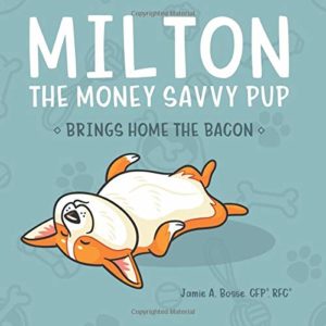 Milton the Money Savvy Pup
